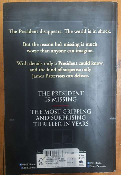 James Patterson & Bill Clinton: The President is missing